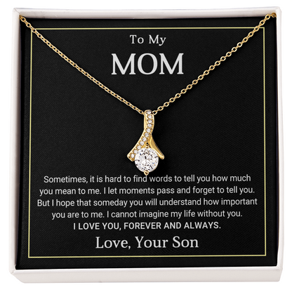 Forever and Always Mom Alluring Beauty Necklace from Son