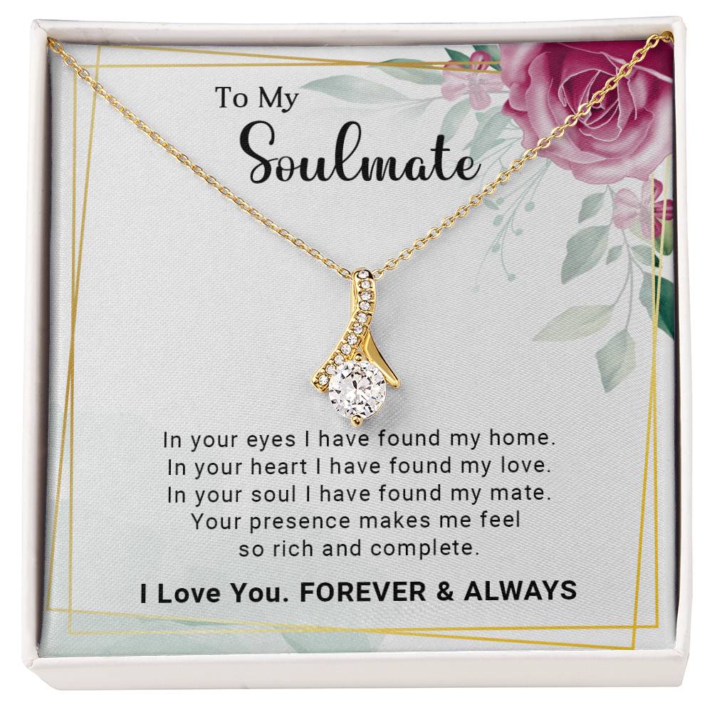 To My Soulmate - Alluring Beauty Necklace