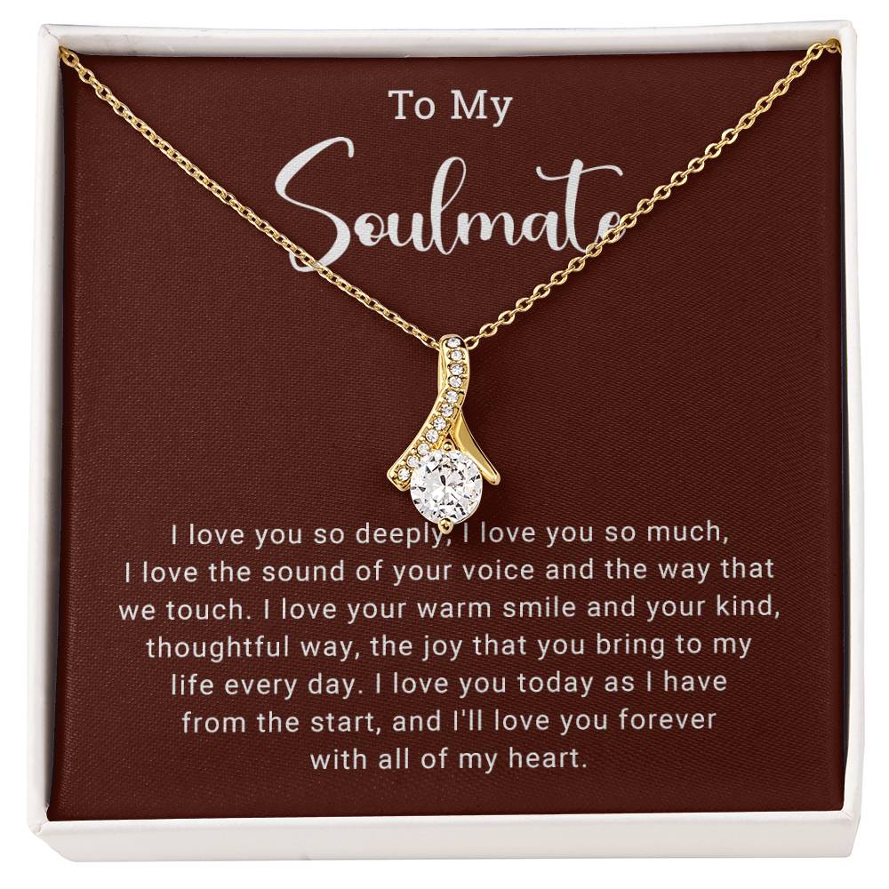 To My Soulmate - Alluring Beauty Necklace