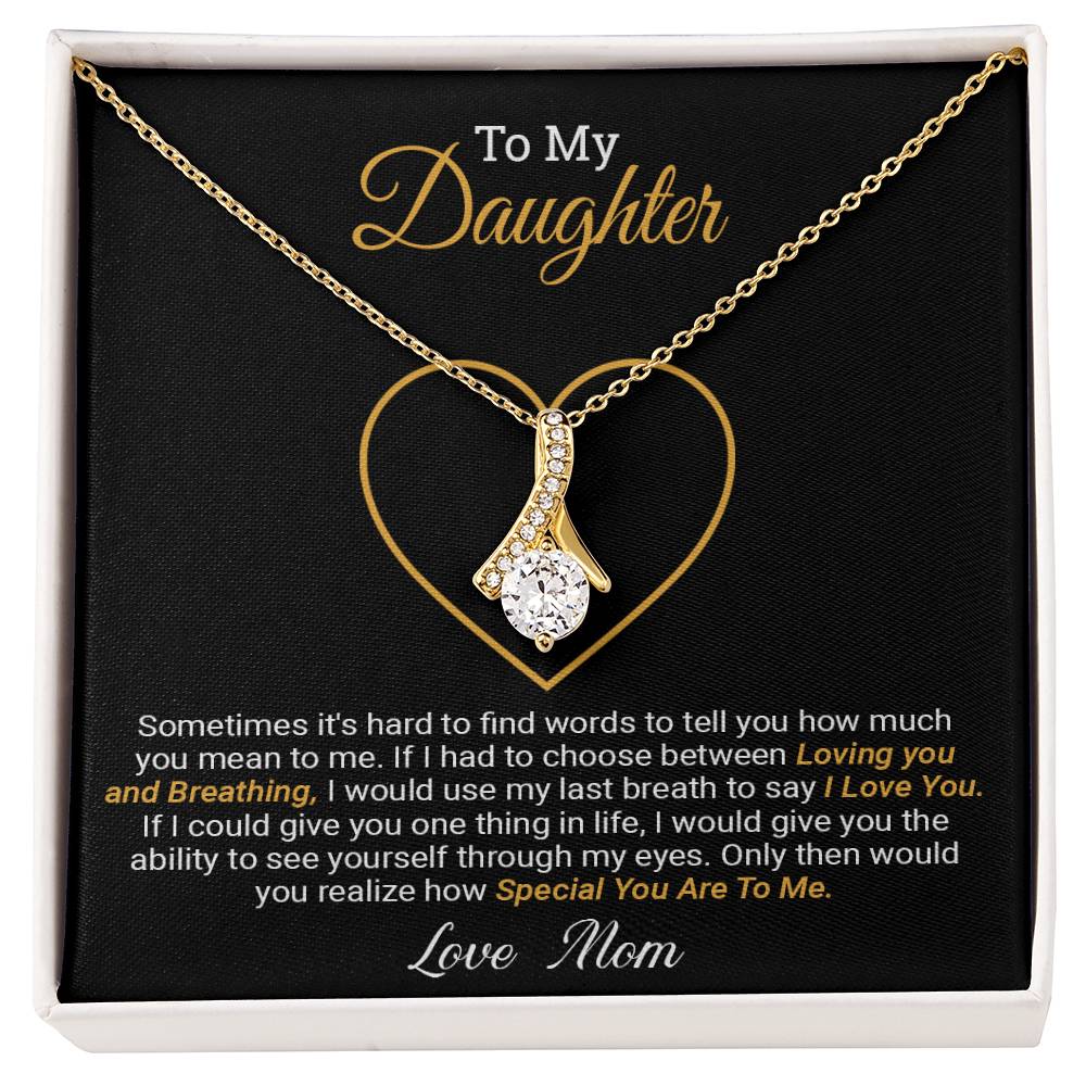 To My Daughter - Alluring Beauty Necklace