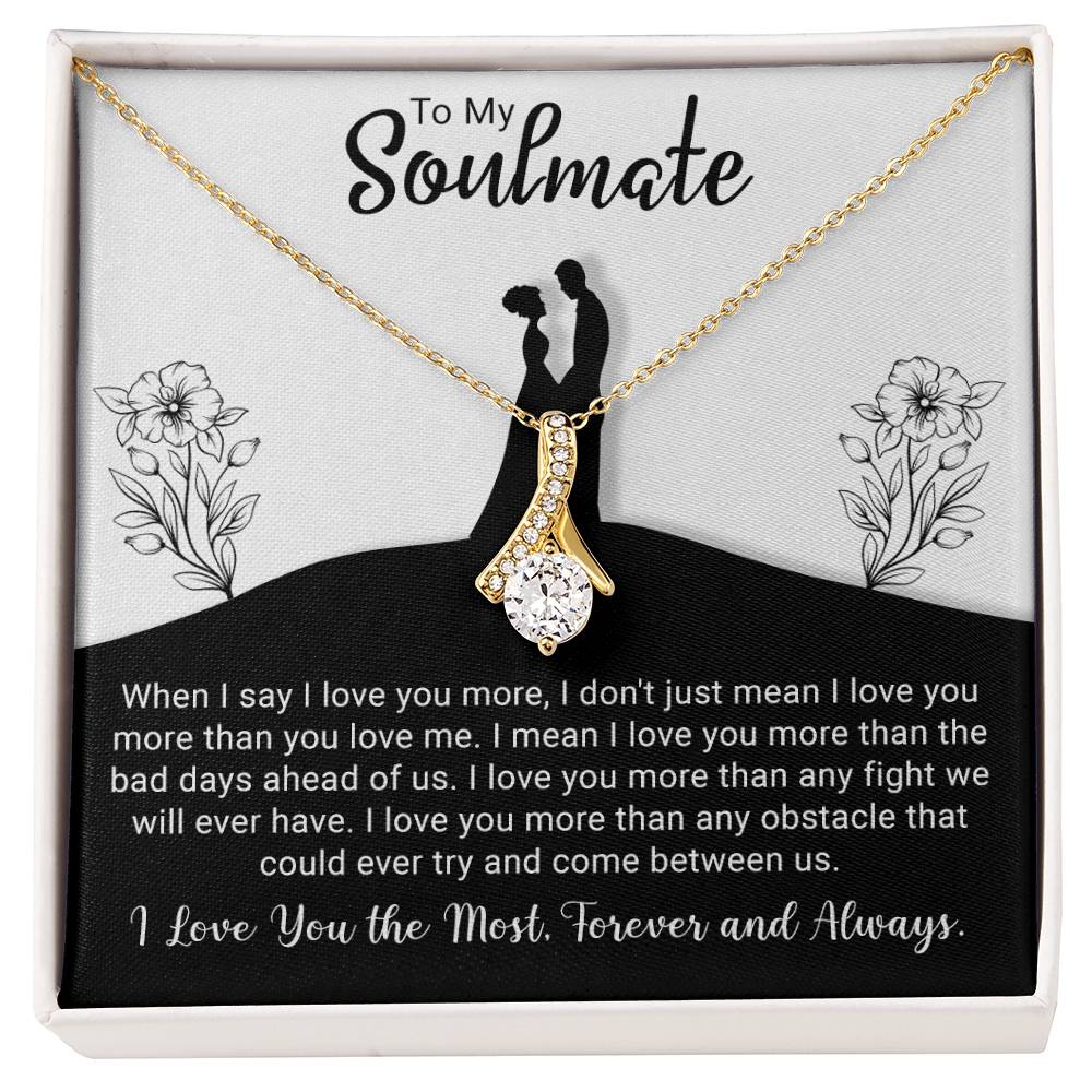 To My Soulmate - Alluring Beauty Necklace