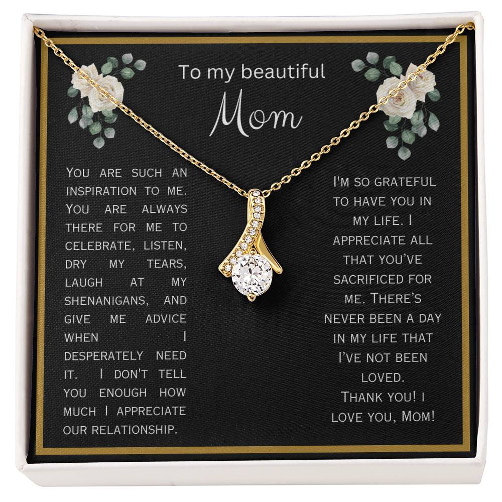 To My Beautiful Mom Necklace