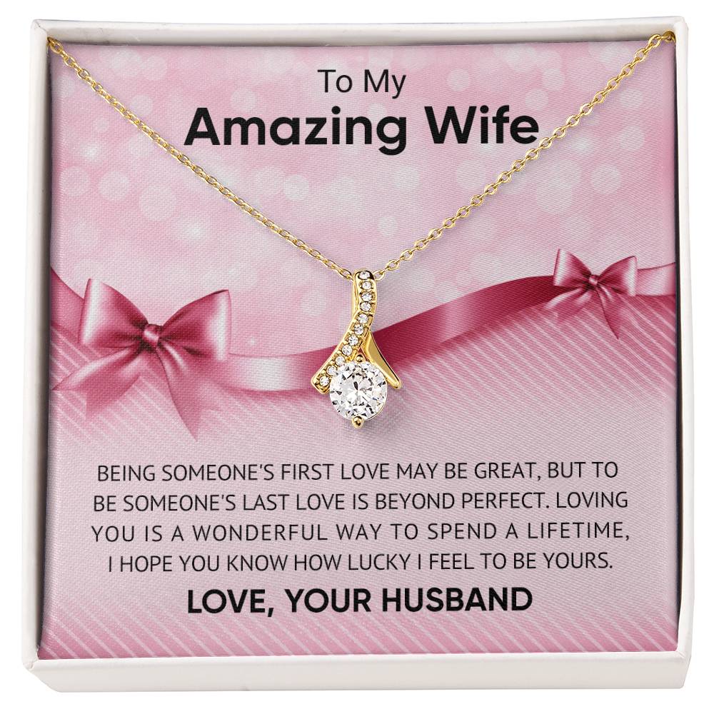 To My Amazingl Wife - Alluring Beauty Necklace