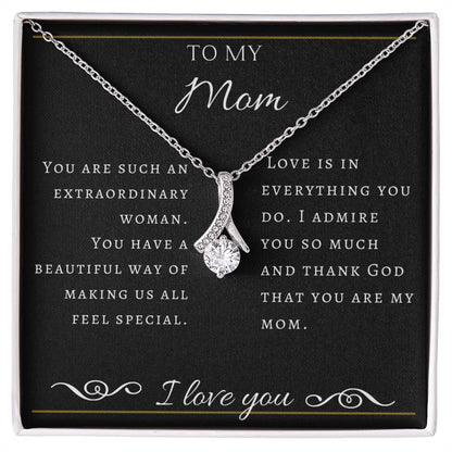 To My Extraordinary  Mom Necklace