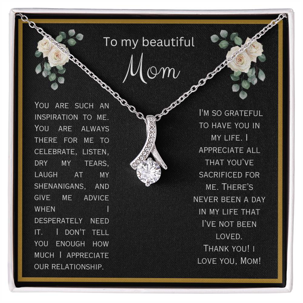 To My Beautiful Mom Necklace