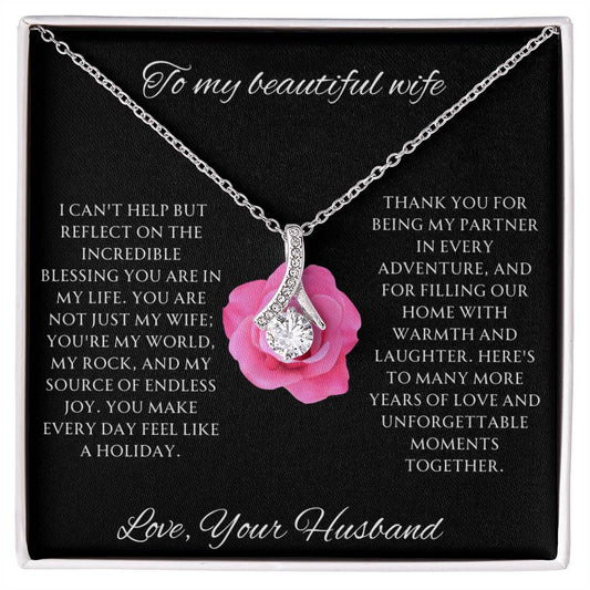 To My Beautiful Wife Alluring Beauty Necklace