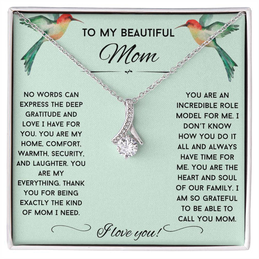 To My Mom Alluring Beauty Necklace