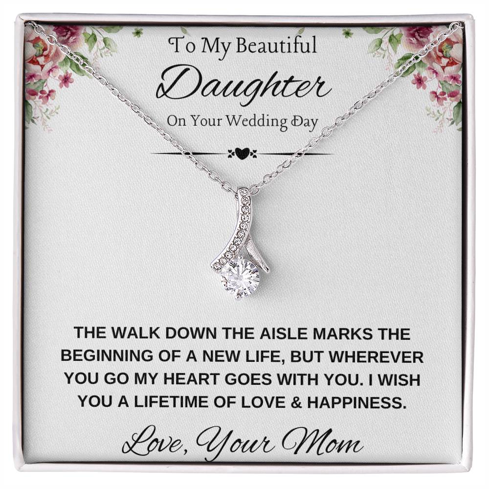 To My Daughter on Wedding Day Necklace