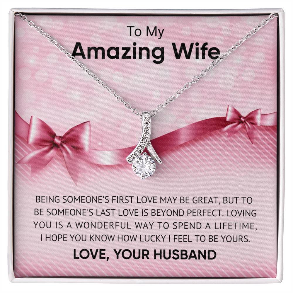 To My Amazingl Wife - Alluring Beauty Necklace