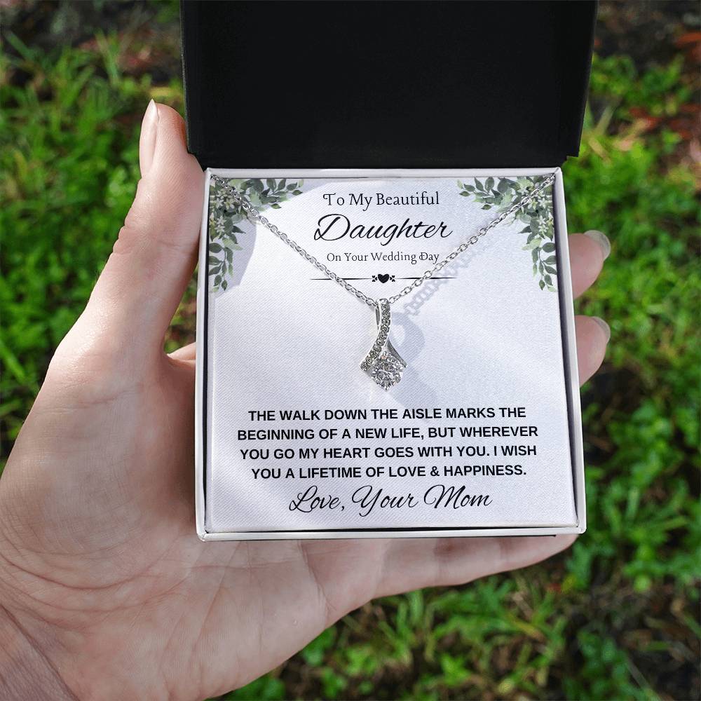 Beautiful Daughter Wedding Necklace