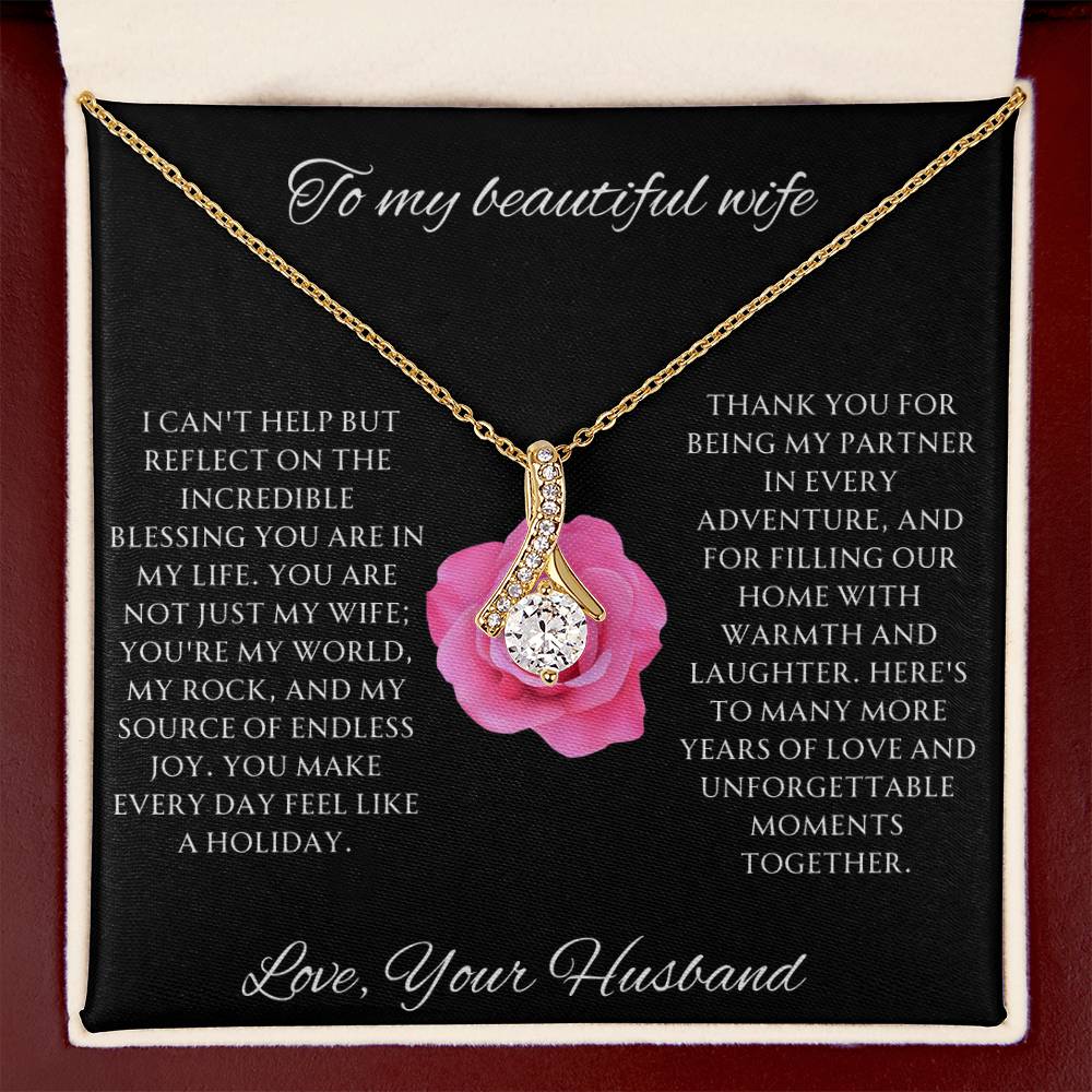 To My Beautiful Wife Alluring Beauty Necklace