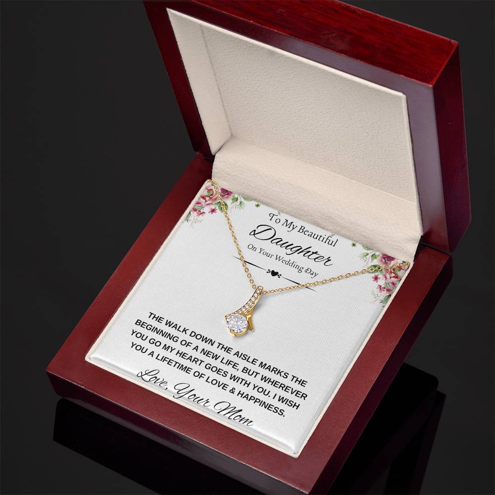 To My Daughter on Wedding Day Necklace