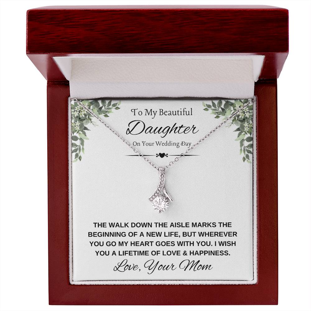 Beautiful Daughter Wedding Necklace