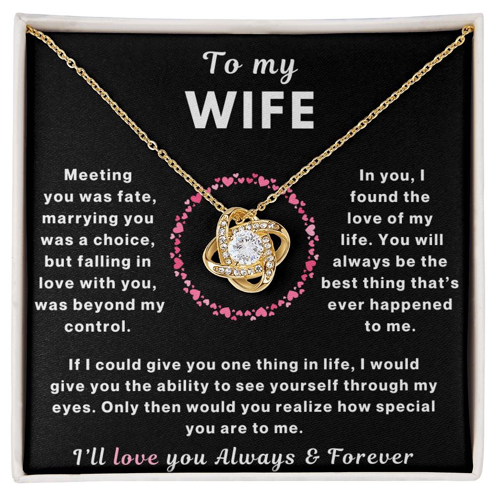 Wife Love Always and Forever Love Knot Necklace