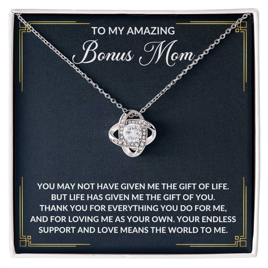 TO MY AMAZING BONUS MOM - THANK YOU FOR EVERYTHING YOU DO FOR ME - LOVE KNOT NECKLACE