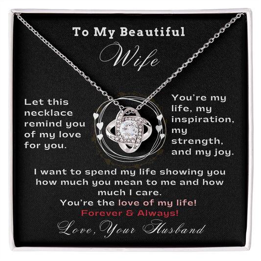 My Wife Love of My Life Forever Love Knot Necklace