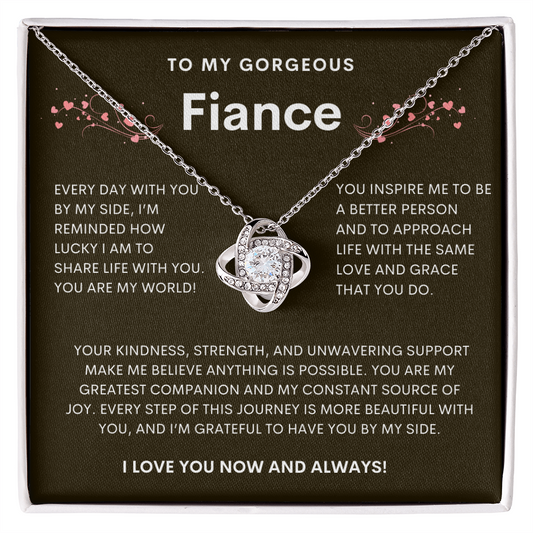 To My Gorgeous Fiance Love Knot Necklace