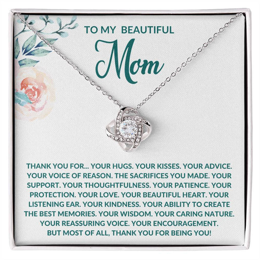 To My Beautiful Mom - Thank You  - Love Knot Necklace