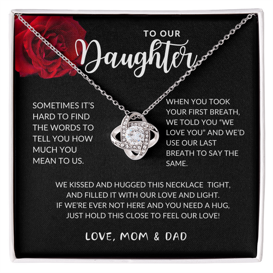 To Our Daughter - We Love You - Necklace