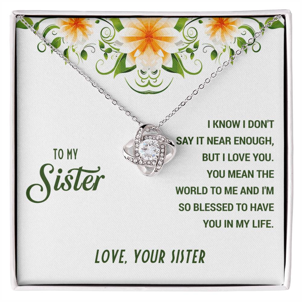 To My Sister - Love Your Sister - Love Knot Necklace