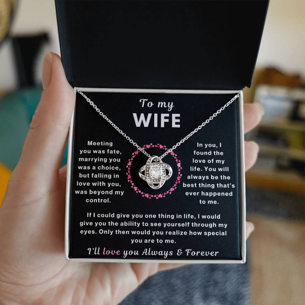 Wife Love Always and Forever Love Knot Necklace