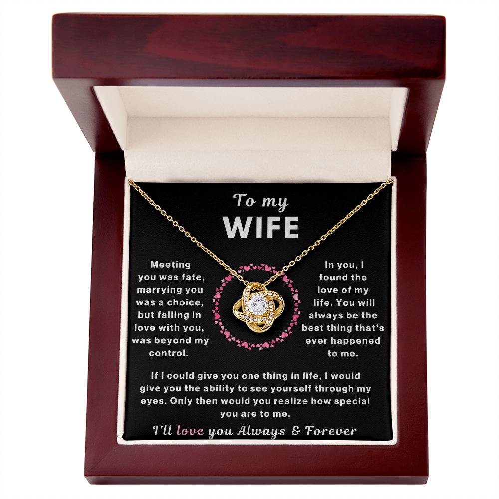 Wife Love Always and Forever Love Knot Necklace