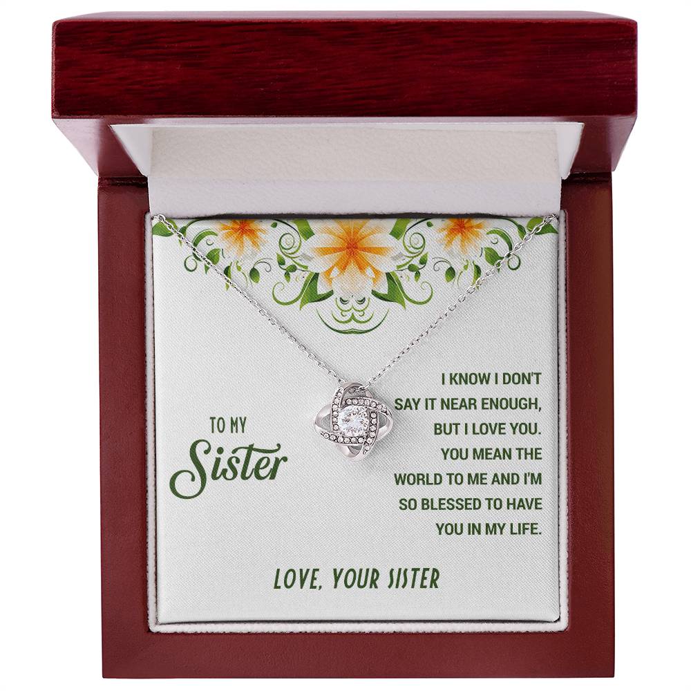 To My Sister - Love Your Sister - Love Knot Necklace