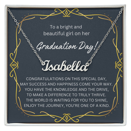 TO A BRIGHT BEAUTIFUL GIRL GRADUATION NAME NECKLACE