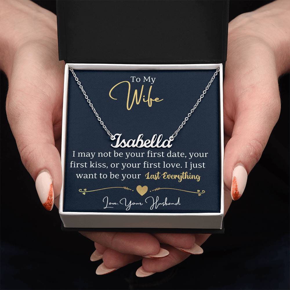 Your Last Everything Personalized Name Necklace for Wife