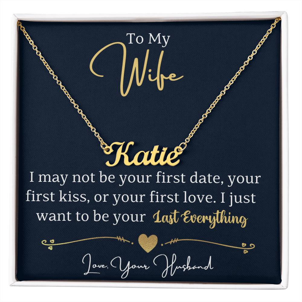 Your Last Everything Personalized Name Necklace for Wife