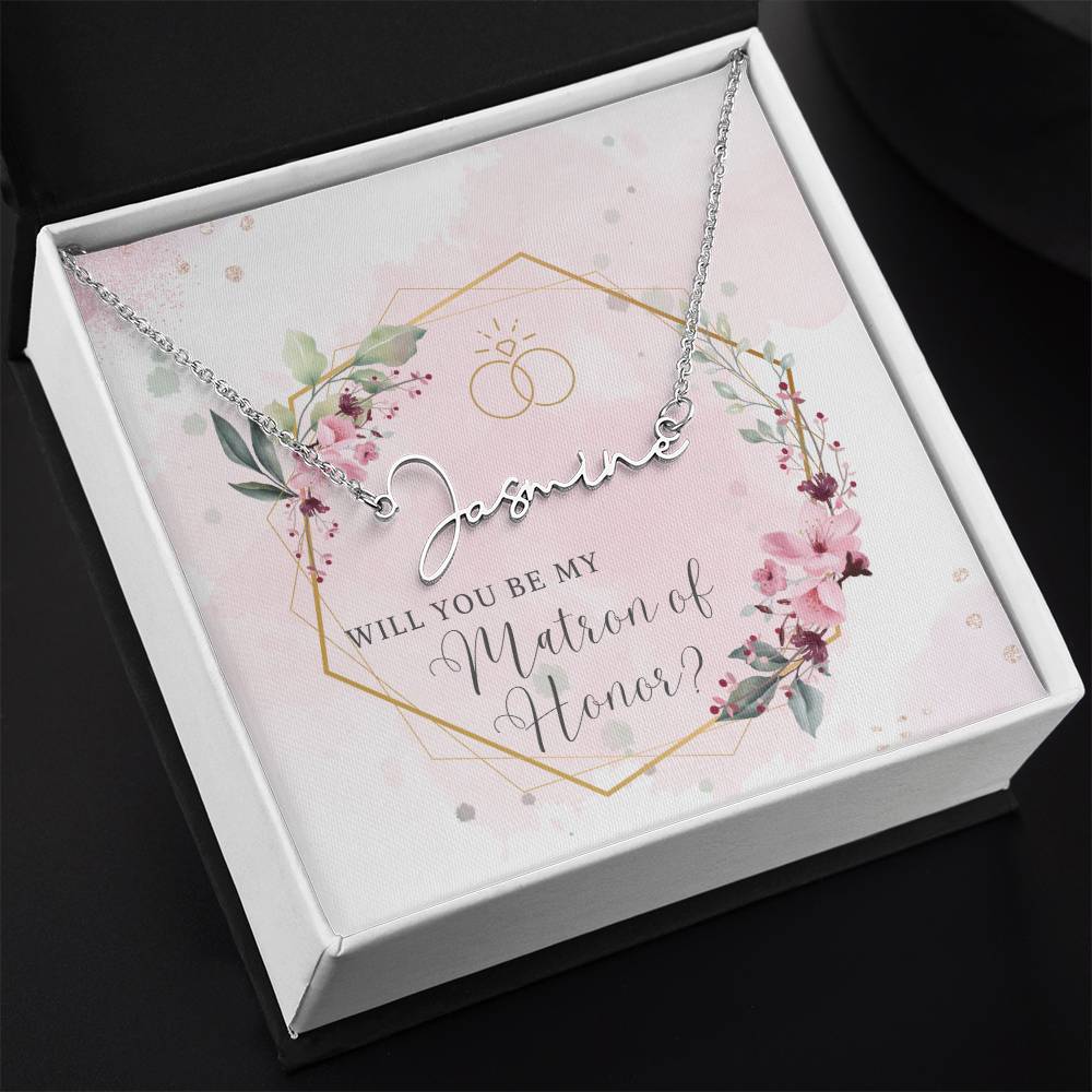 Wedding Party Matron of Honor Proposal Name Necklace