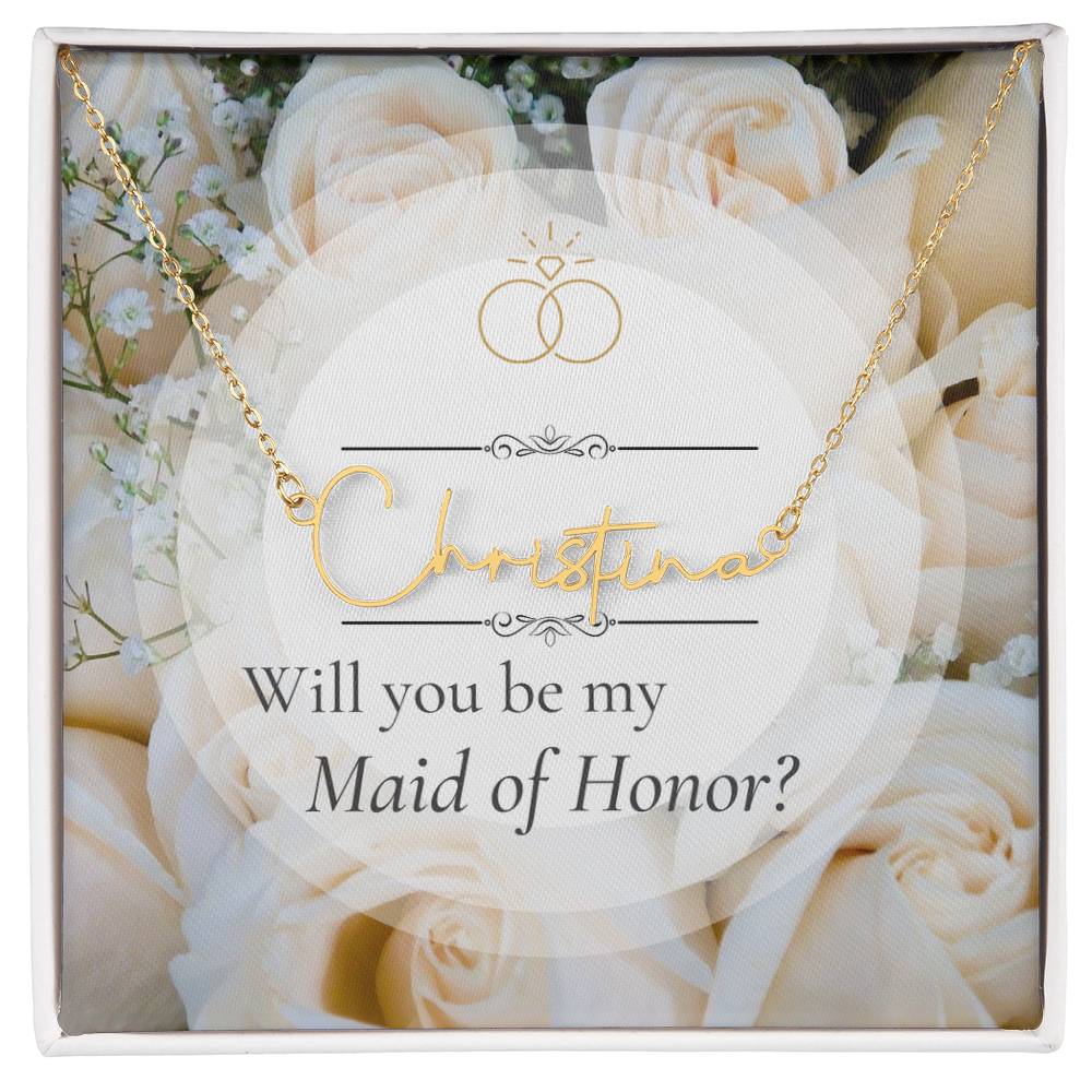 MAID OF HONOR NAME NECKLACE WEDDING PARTY PROPOSAL