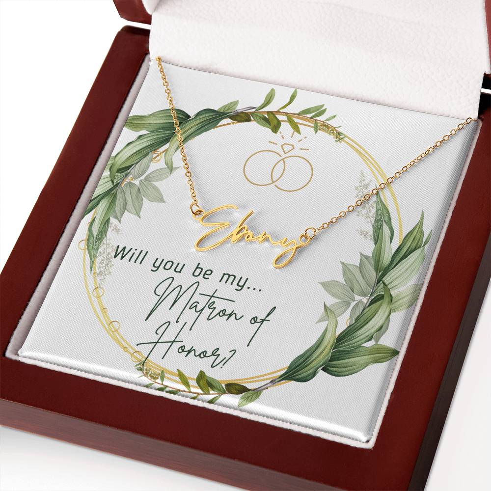 Matron of Honor Name Necklace