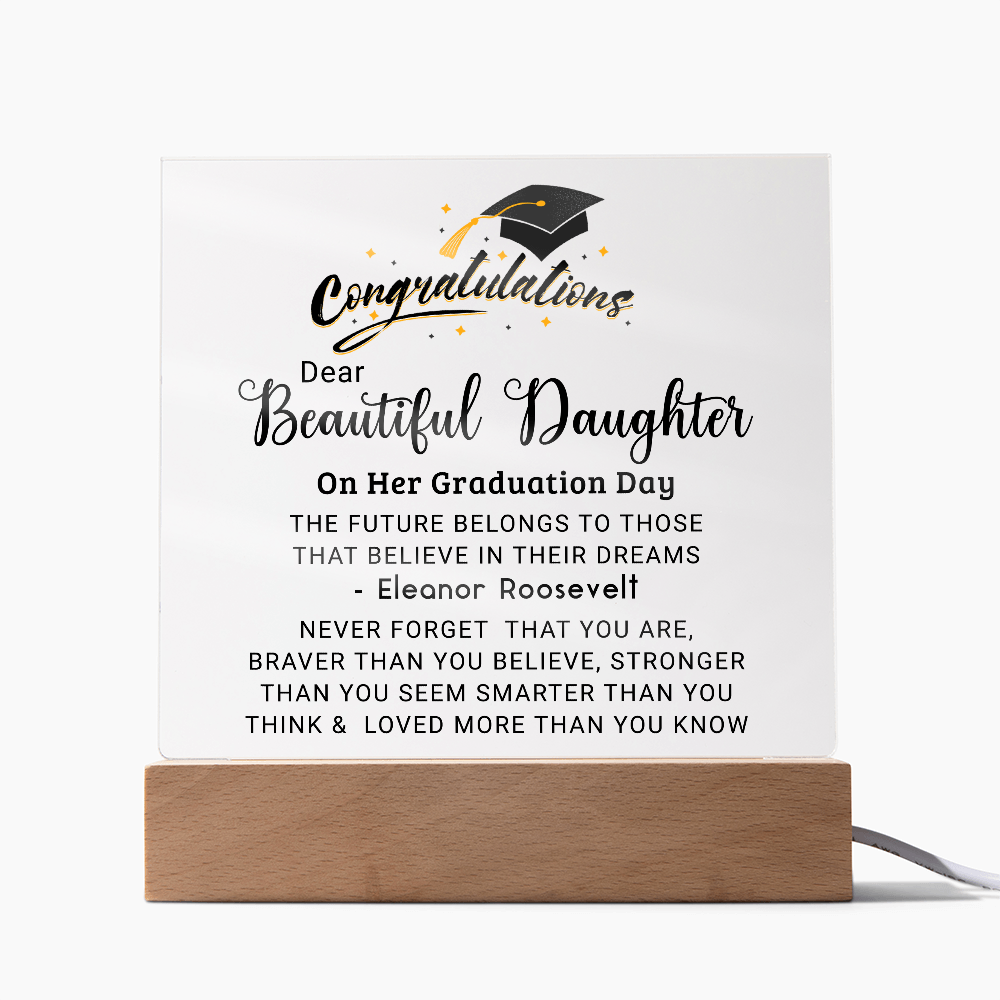 Congratulations Beautiful Daughter on Graduation Plaque