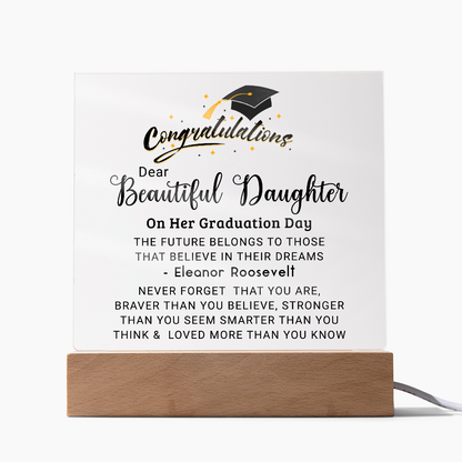 Congratulations Beautiful Daughter on Graduation Plaque