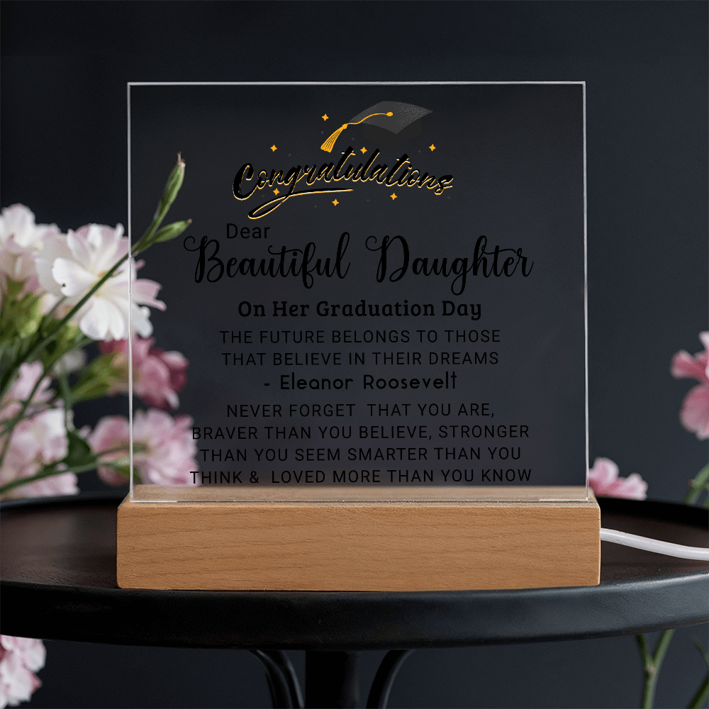 Congratulations Beautiful Daughter on Graduation Plaque