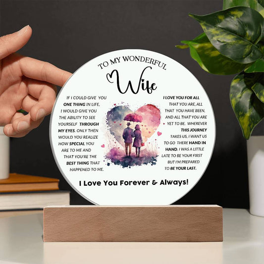 To My Wonderful Wife - Acrylic Circle Plaque