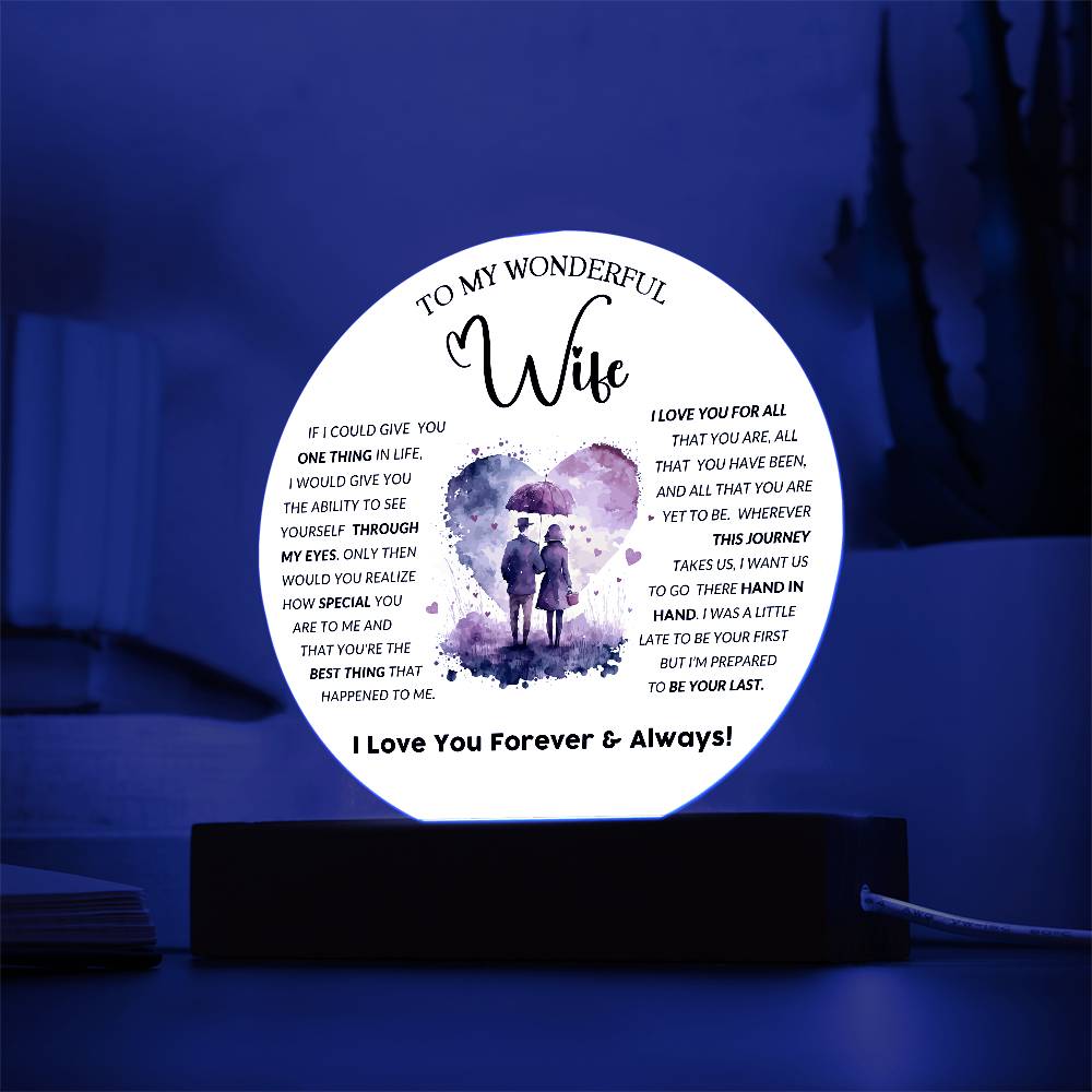 To My Wonderful Wife - Acrylic Circle Plaque