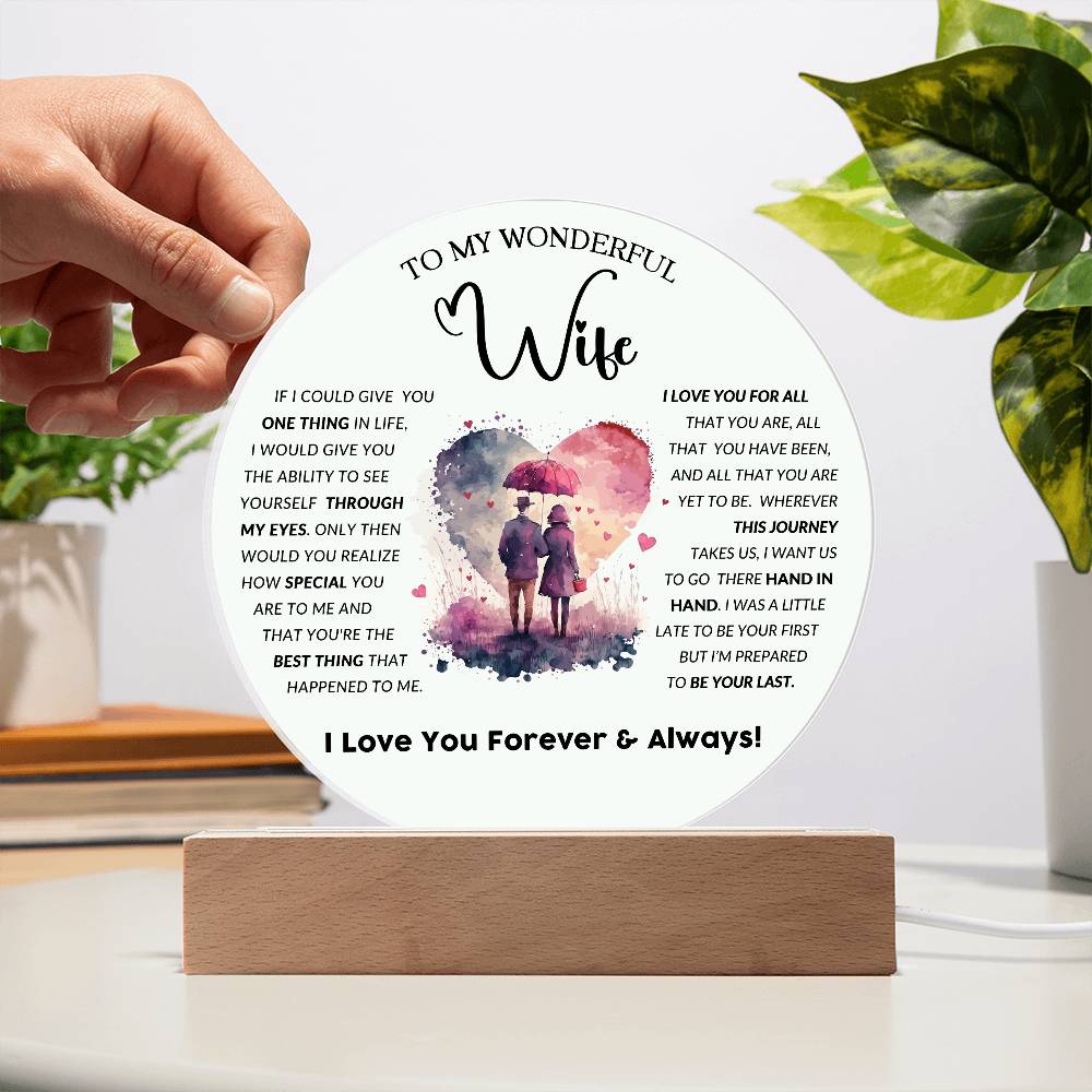 To My Wonderful Wife - Acrylic Circle Plaque