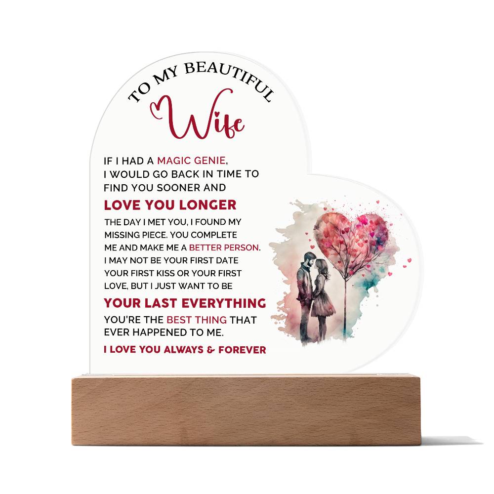 To My Beautiful Wife - Acrylic Heart Plaque