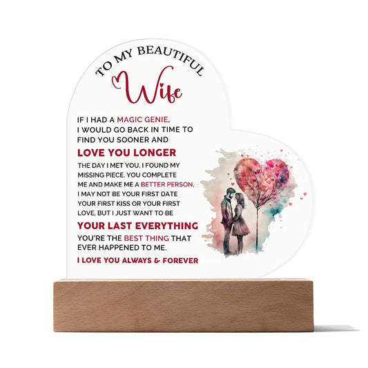 To My Beautiful Wife - Acrylic Heart Plaque