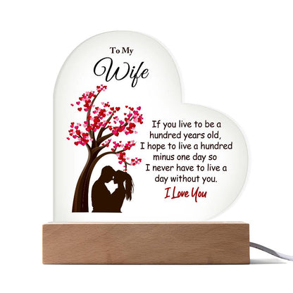 To My Wife - Acrylic Heart Plaque