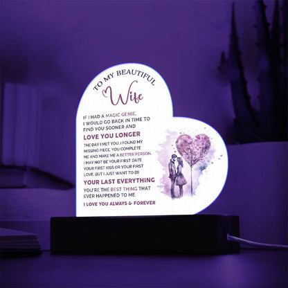 To My Beautiful Wife - Acrylic Heart Plaque