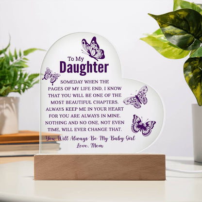 To My Daughter - Acrylic Heart Plaque