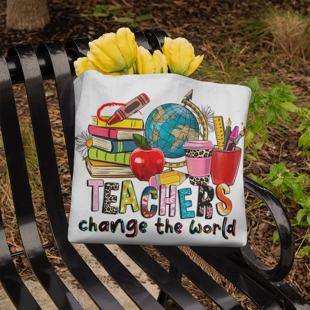Teachers Change the World Teacher Tote Bag