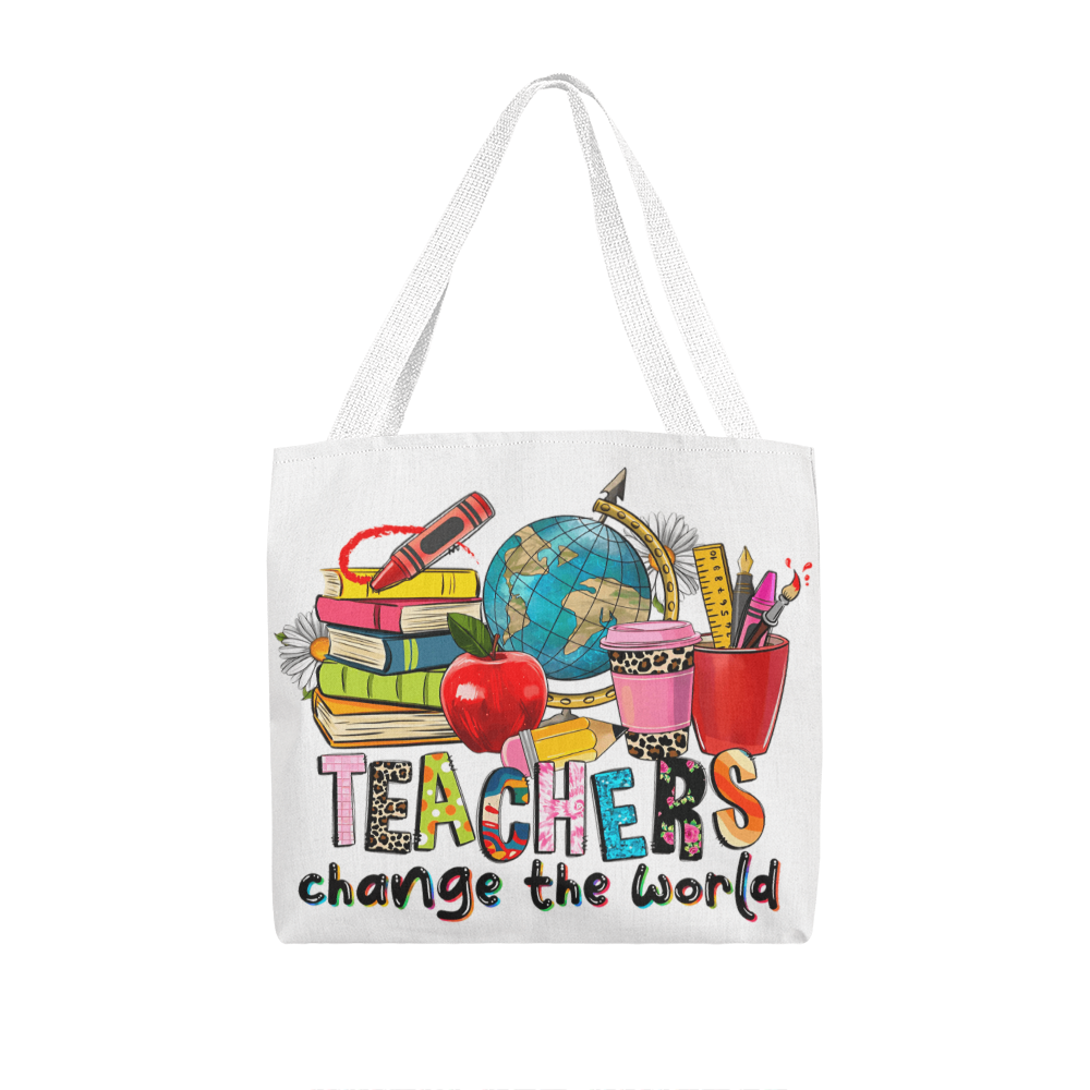 Teachers Change the World Teacher Tote Bag