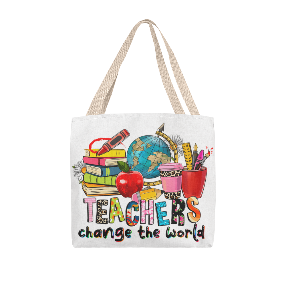 Teachers Change the World Teacher Tote Bag