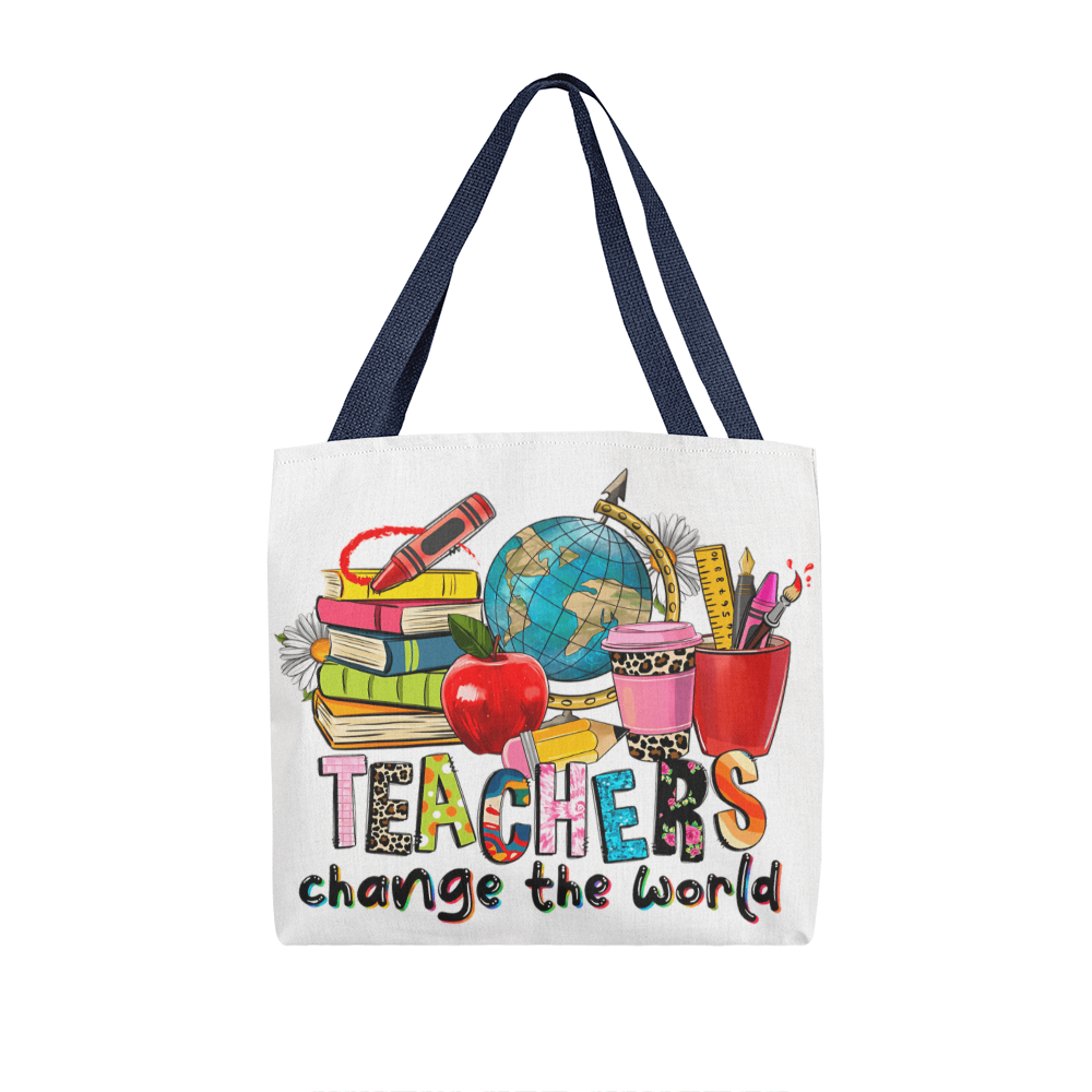 Teachers Change the World Teacher Tote Bag