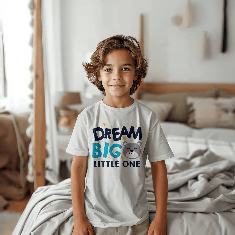 Dream Big Little One - Unisex Youth T-Shirt Front Print