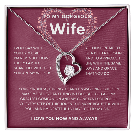 To My Gorgeous Wife Forever Heart Necklace